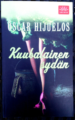 Oscar Hijuelos Kuubalainen sydän , lukematon