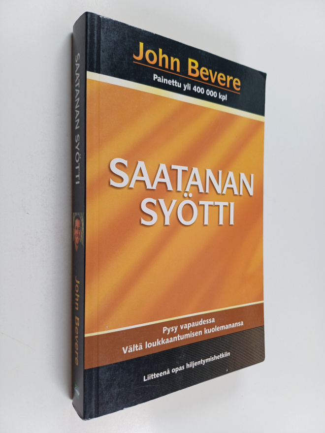 John Bevere : Saatanan syötti : pysy vapaudessa : vältä l...
