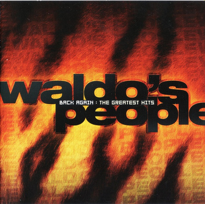 Waldo's People (2CD) Back Again : The Greatest Hits MINT!!