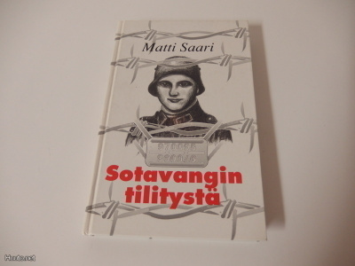 Matti Saari : Sotavangin tilitystä