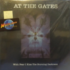 AT THE GATES-WITH FEAR I KISS THE BURNING DARKNESS M-/M- LP - pikkukuva 1