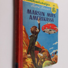 Harri Hirvas : Marsin mies Amerikassa : jännitysromaani - pikkukuva 1