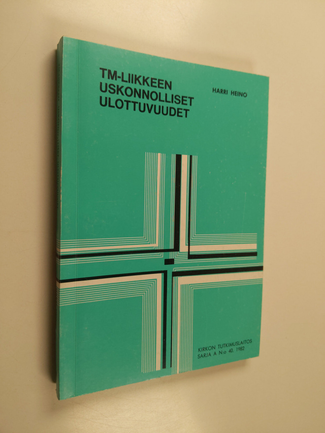 Harri Heino : TM-liikkeen uskonnolliset ulottuvuudet