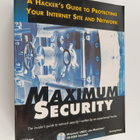 Maximum security : a hacker's guide to protecting your in... - pikkukuva 1