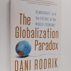 Dani Rodrik : The Globalization Paradox: Democracy and th... - pikkukuva 1