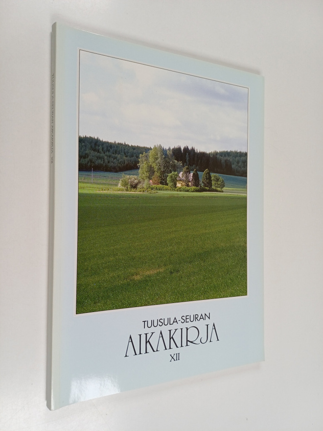 Tuusula-Seuran aikakirja 12