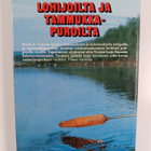 Pentti E. Vuento : Lohijoilta ja tammukkapuroilta - pikkukuva 2