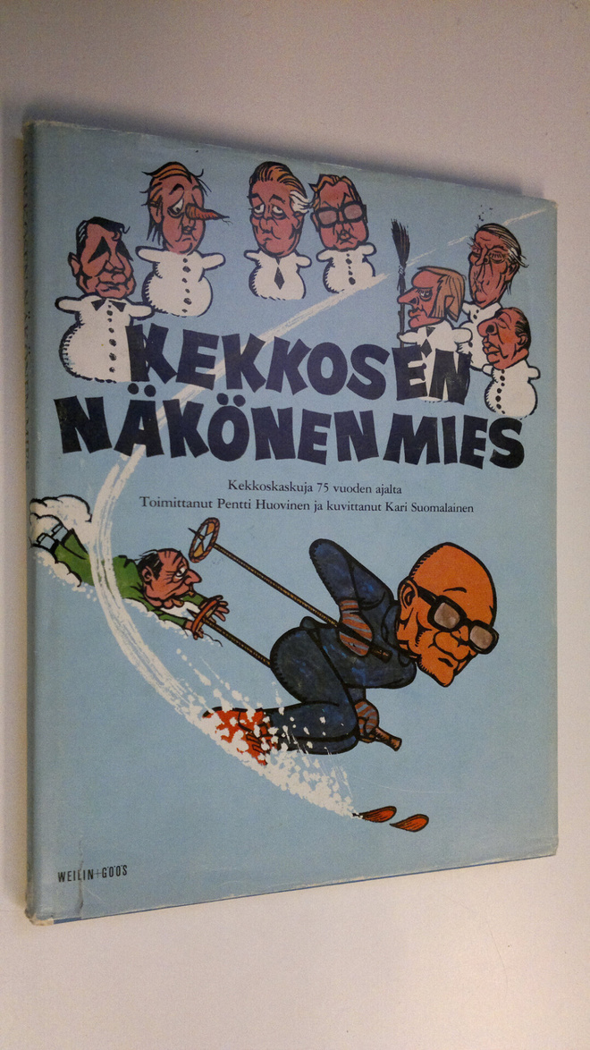 Pentti Huovinen : Kekkosen näköinen mies : kekkoskaskuja ...