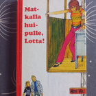 Merri Vik: Matkalla huipulle, Lotta! - pikkukuva 1