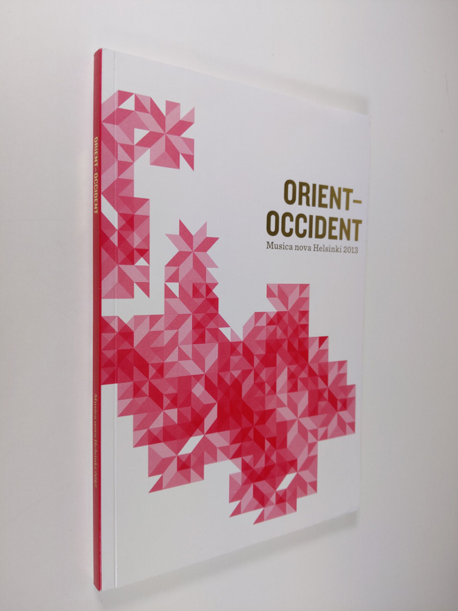 Orient-occident : musica nova Helsinki 2013