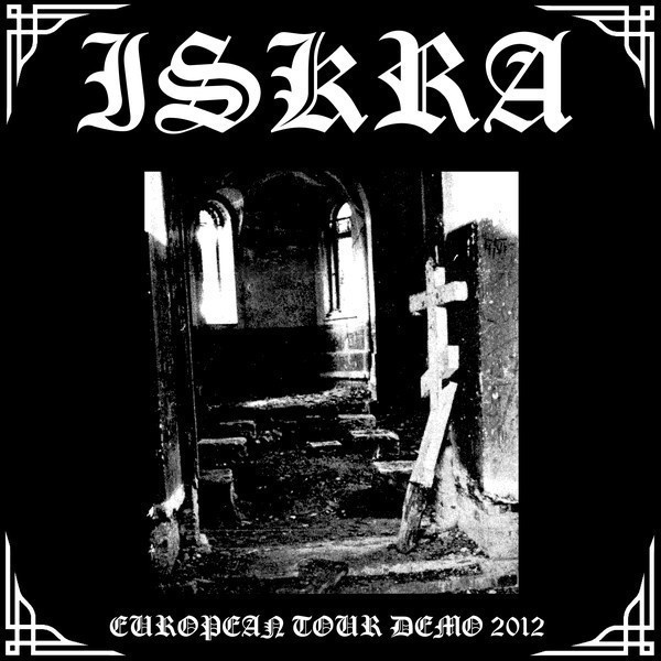 Iskra - European Tour Demo 2012 (CD) MINT!!