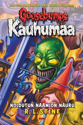 Goosebumps Kauhumaa Noidutun naamion nauru (uusi kirja)