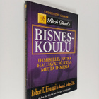 Robert T. Kiyosaki : Bisneskoulu : ihmisille, jotka halua... - pikkukuva 1