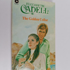 Elizabeth Cadell : The Golden Collar - pikkukuva 1