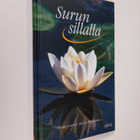 Merja (toim.) Pitkänen : Surun sillalla - pikkukuva 1