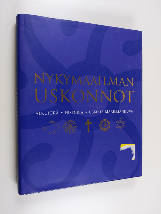 Franjo Terhart : Nykymaailman uskonnot : alkuperä, histor...