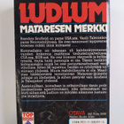 Robert Ludlum : Mataresen merkki - pikkukuva 2