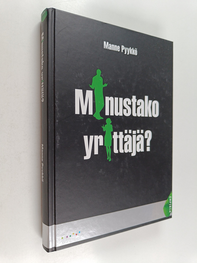 Manne Pyykkö : Minustako yrittäjä