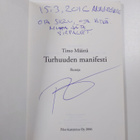 Timo Määttä : Turhuuden manifesti (signeerattu, tekijän o... - pikkukuva 3