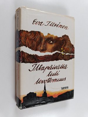 Eva Illoinen : Iltapäivällä tuli levottomuus
