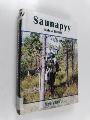 Kalevi Hirttiö : Saunapyy : eräkirja