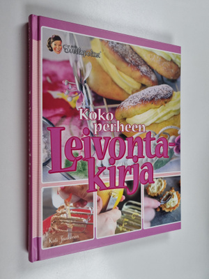 Kati Jaakonen : Koko perheen leivontakirja