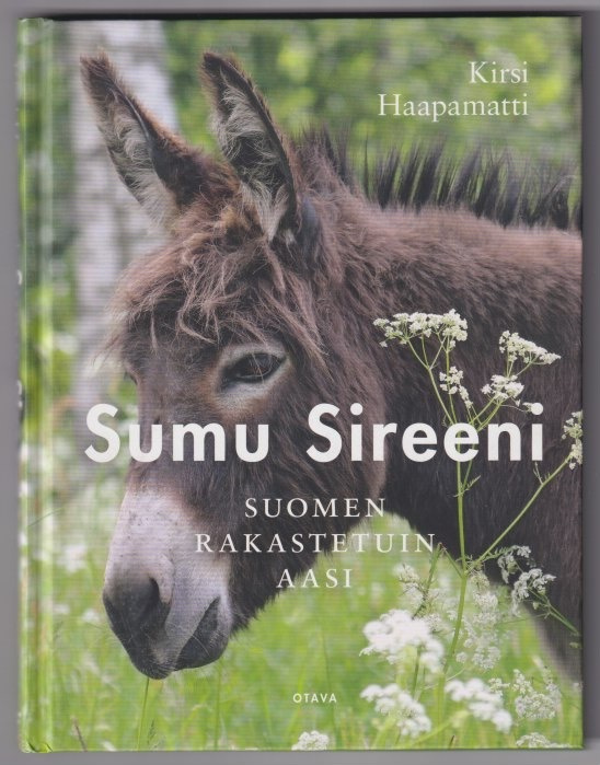 Kirsi Haapamatti: Sumu Sireeni - Suomen rakastetuin aasi