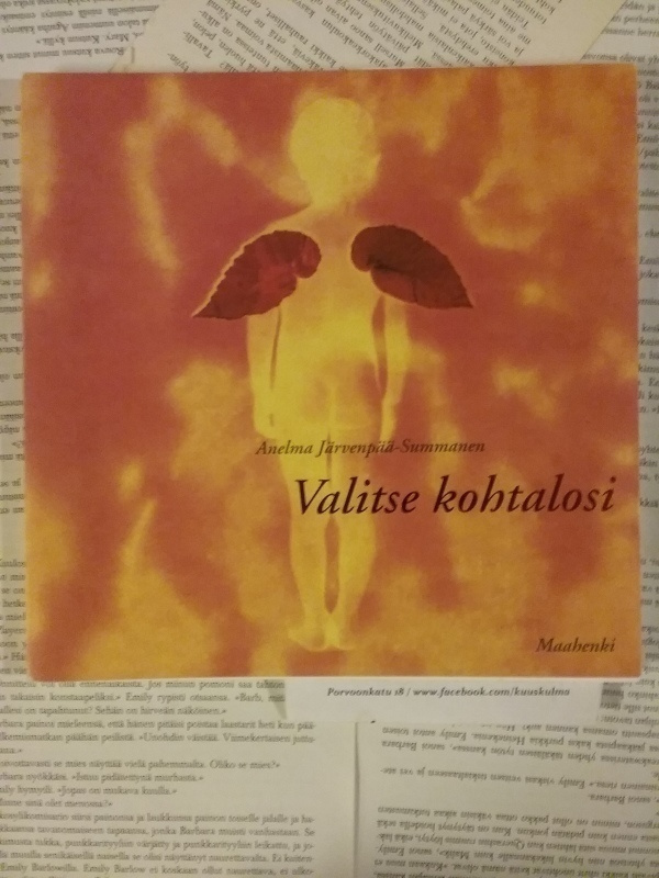 Anelma Järvenpää-Summanen - Valitse kohtalosi (nid.)