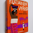Alice M. Ekert-Rotholz : Kultainen verkko - pikkukuva 1