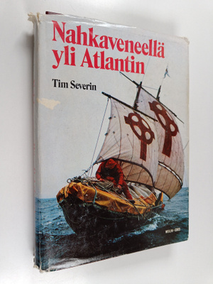 Tim Severin : Nahkaveneellä yli Atlantin