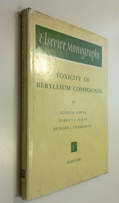 Lloyd B. Ym. Tepper : Toxicity of Beryllium Compounds