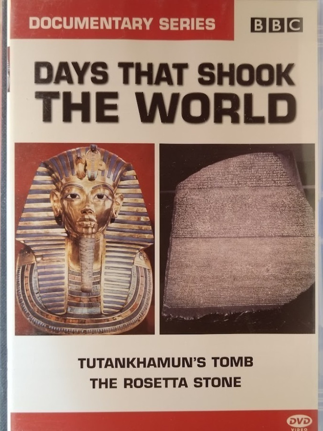 Days that shook the world: Tutankhamun's tomb /Rosetta stone
