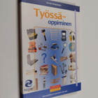 Petri Pohjonen : Työssäoppiminen : ammatillisen osaamisen... - pikkukuva 1