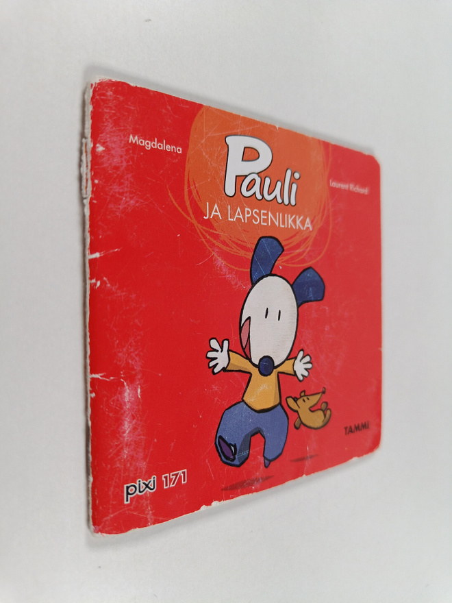 Magdalena : Pauli ja lapsenlikka