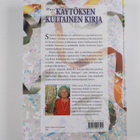Sirkka Lassila : Uusi käytöksen kultainen kirja : Hyvät t... - pikkukuva 2