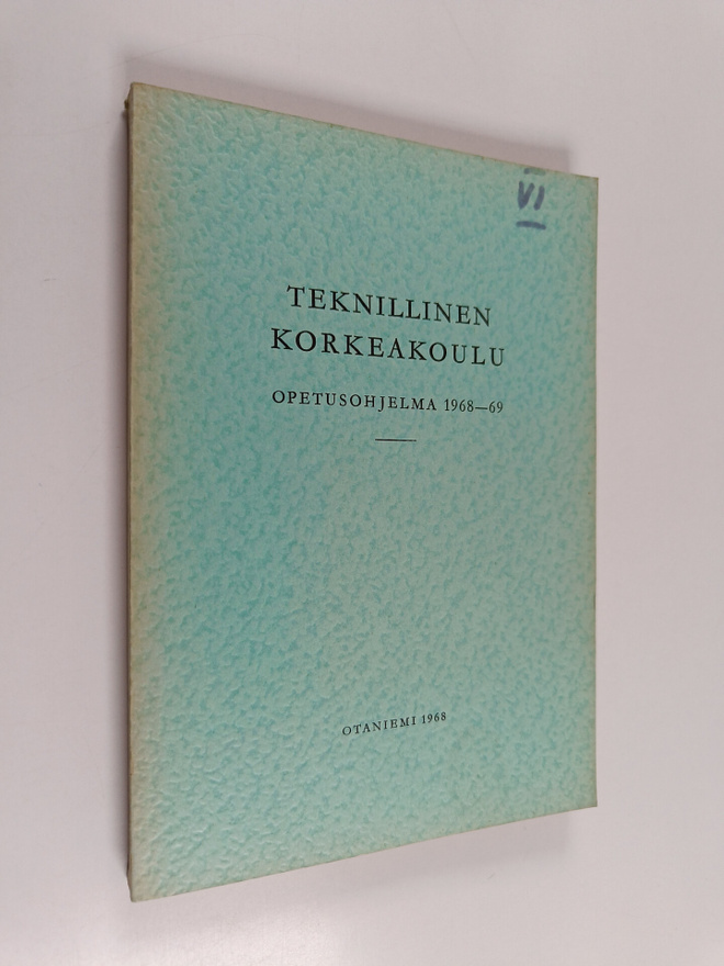 Teknillinen korkeakoulu - opetusohjelma 1968-69