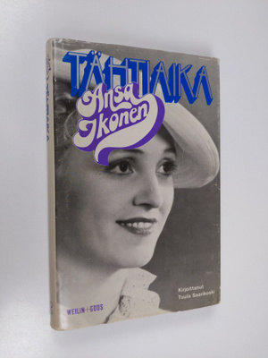 Tuula Saarikoski ym. : Tähtiaika (signeerattu)