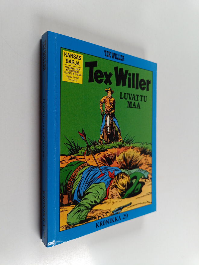 Gianluigi Bonelli : Tex Willer kronikka 29 : Luvattu maa ...