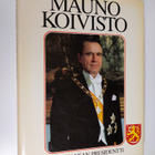 Heikki (toim.) Kymäläinen : Mauno Koivisto : koko kansan ... - pikkukuva 1