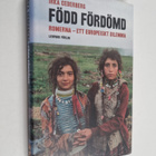 Irka Cederberg : Född fördömd : romerna - ett europeiskt ... - pikkukuva 1