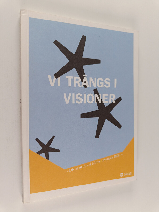 Vi trängs i visioner : dikter ur Arvid Mörne-tävlingen 20...