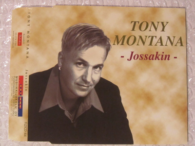 Tony Montana • Jossakin CD-Single