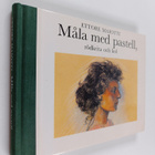 Ettore Maiotti : Måla med pastell, rödkrita och kol - pikkukuva 1
