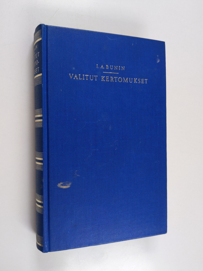 I. A. Bunin : Valitut kertomukset