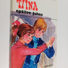 Anni Polva : Tiina epäilee Juhaa - pikkukuva 1