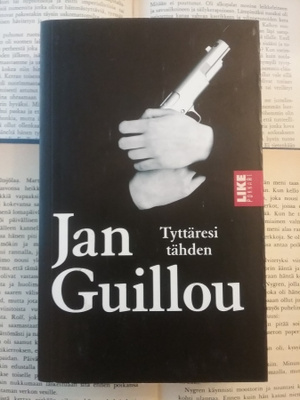 Jan Guillou - Tyttäresi tähden (pokkari)