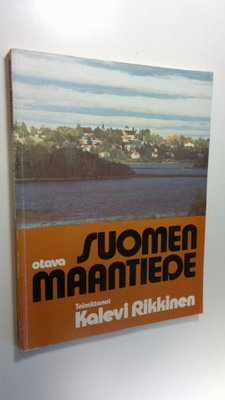 Toive (kirj.) Aartolahti : Suomen maantiede