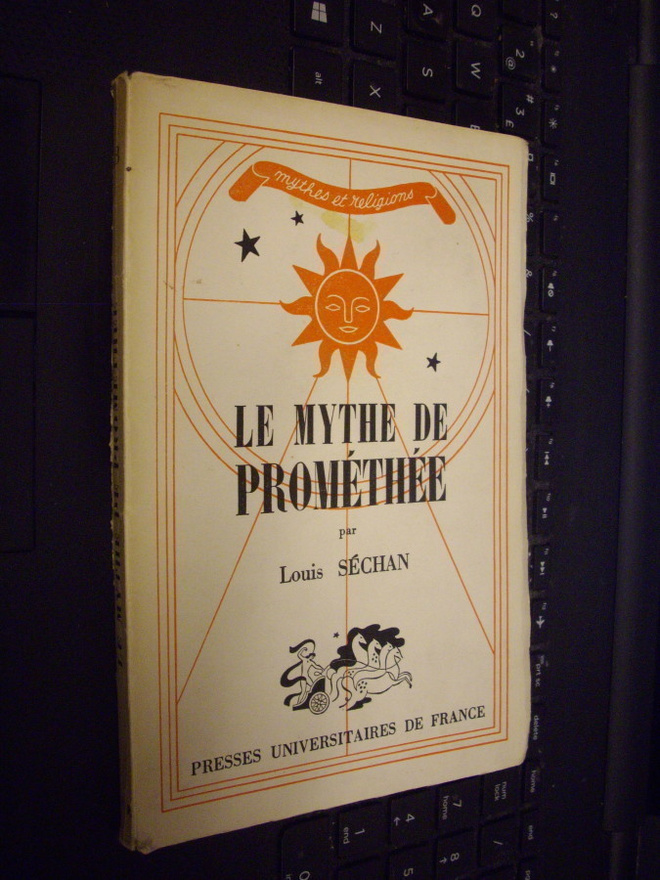 SECHAN : LE MYTHE DE PROMETHEE (  1951  ) Sis. postikulut