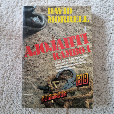 Morrell, David: Ajojahti - Rambo I