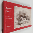 Robert V. Hine : Bartlett's West - drawing the Mexican bo... - pikkukuva 1
